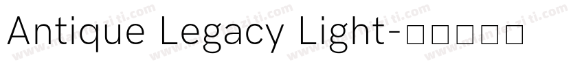 Antique Legacy Light字体转换